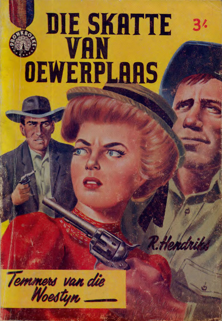 Die skatte van Oewerplaas - R. Hendriks (1960)